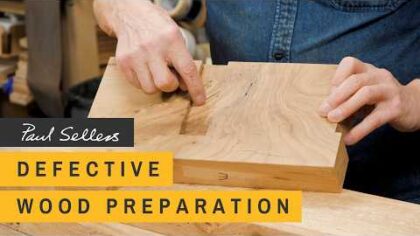Defective Wood Preparation | Paul Sellers — YouTube video thumbnail