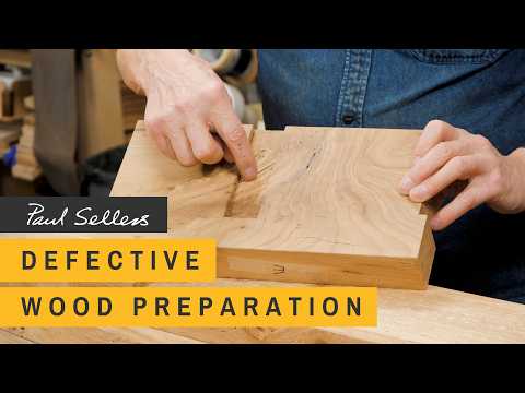 Defective Wood Preparation | Paul Sellers — YouTube video thumbnail