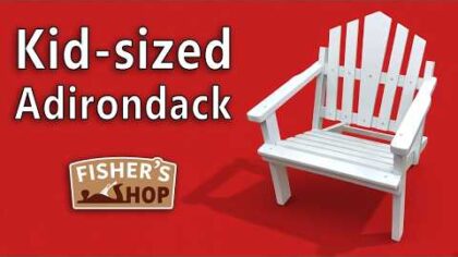 Woodworking: Adirondack chair for kids! — YouTube video thumbnail