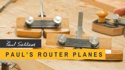 Paul’s Router Planes | Paul Sellers — YouTube video thumbnail